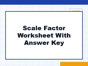 Scale Factor Practice Worksheet Generator
